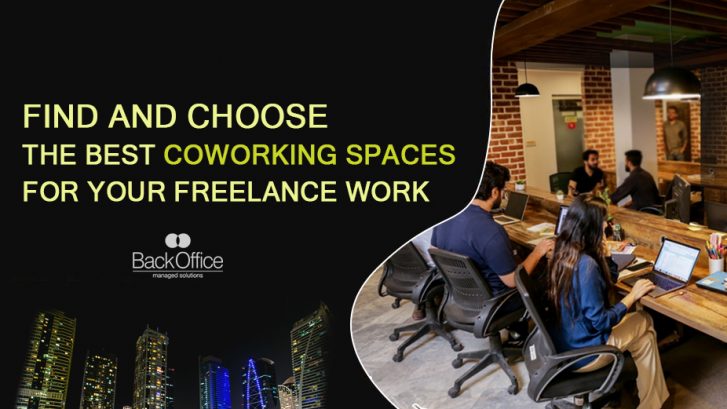 Find And Choose The Best Coworking Spaces For Your Freelance Work