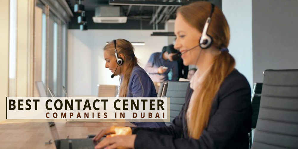 Best Contact Center Companies in Dubai, UAE