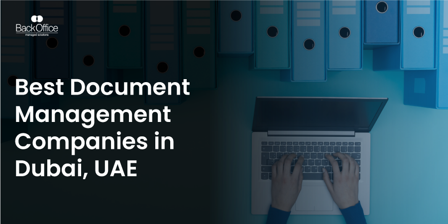 Best Document Management Companies in Dubai