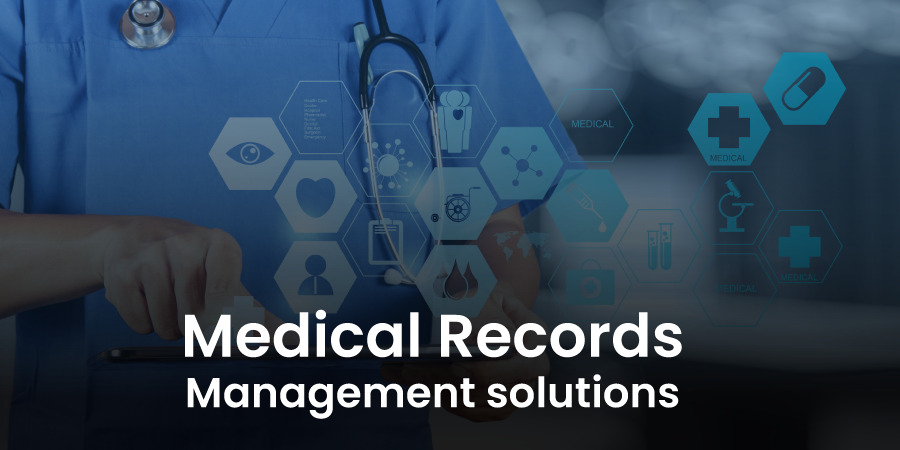 Medical Records Management Solutions