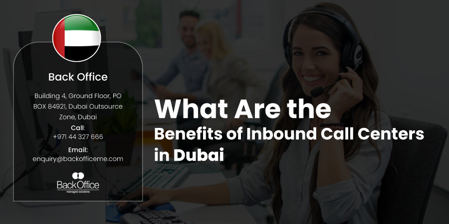 What Are the Best Inbound Call Center Companies in Dubai?