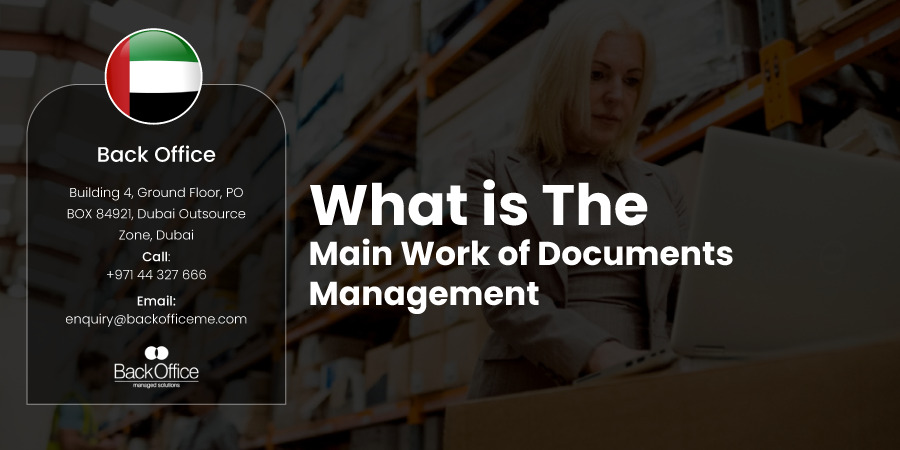 What is The Main Work of Documents Management